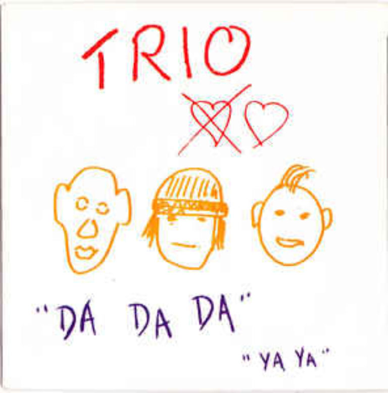 Every Song Has A Memory: Da Da Da